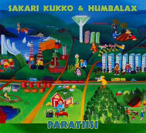 Sakari Kukko & Humbalax: Paratiisi